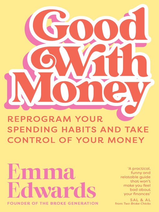 Title details for Good With Money by Emma Edwards - Wait list